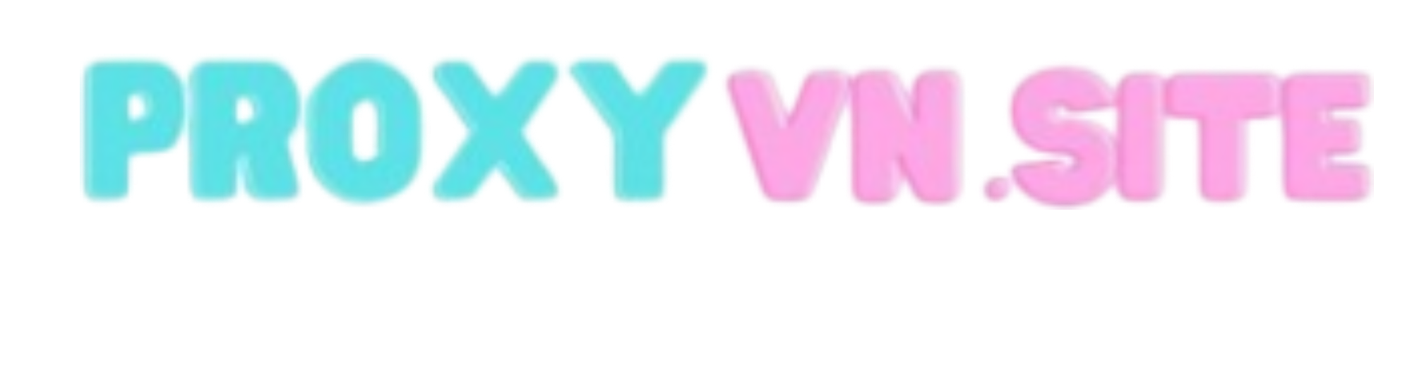 FREE PROXY VN ? - Proxvn miễn phí dành cho người mới